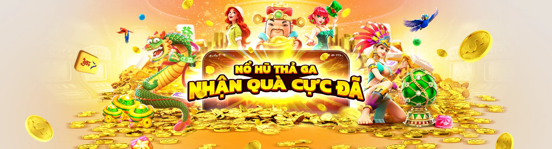 NỔ HŨ THÀ GA NHẬN QUÀ CỰC ĐÃ